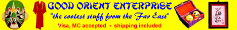 get the coolest stuff from the Far East -- click here!!